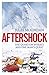 Aftershock: One Man's Quest and the Quake on Everest