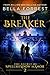 The Breaker (The Secret of Spellshadow Manor #2)