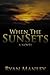 When the Sun Sets: A Novel
