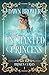 The Enchanted Princess (Bro...