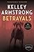 Betrayals (Cainsville #4)
