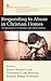 Responding to Abuse in Christian Homes by Nancy Nason-Clark