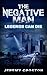 The Negative Man: Legends Can Die (Pacific Station Vigilante Book 3)