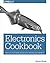 Electronics Cookbook: Pract...