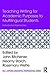Teaching Writing for Academic Purposes to Multilingual Students: Instructional Approaches (ESL & Applied Linguistics Professional Series)