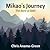Mikao's Journey: The Story of Reiki