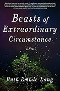 Beasts of Extraordinary Circumstance 