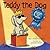 Teddy the Dog by Keri Claiborne Boyle