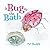 A Bug in the Bath by Pat Buddle