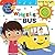 The Wheels on the Bus: Sing Along! (Little Baby Bum Nursery Rhyme Friends)