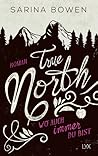 True North by Sarina Bowen