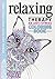 Relaxing Therapy: An Anti-Stress Coloring Book