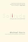 Solitude by Michael  Harris