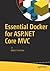 Essential Docker for ASP.NET Core MVC