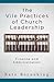 The Vile Practices of Church Leadership: Finance and Administration