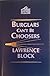 Burglars Can't Be Choosers by Lawrence Block