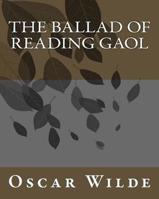 The Ballad Of Reading Gaol