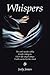 Whispers