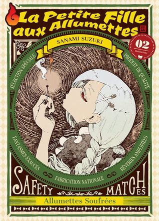 La Petite Fille aux Allumettes, tome 2 (Macchi Shoujo #2)