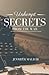 Unkempt Secrets from The War