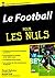 Football pour les Nuls, még...