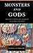 Monsters and Gods: Britain's Viking Age and How It Shaped the West