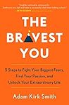 The Bravest You: ...