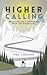 Higher Calling by Max Leonard