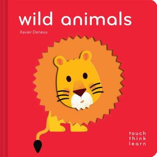 TouchThinkLearn: Wild Animals (Board Book)