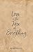 Love in the Face of Everything: An Anthology