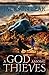 A God Among Thieves (Chimera, #1)