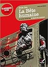 La Bete Humaine: ...