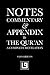Notes, Commentary & Appendix to The Qur'an: A Complete Revelation