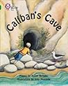 Caliban’s Cave: B...