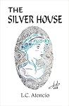 The Silver House