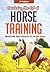 Mastering the Art of Horse Training by Roger Cohen