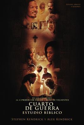 Cuarto de Guerra: Estudio Biblico, Guia Para El Participante (Spanish Edition)