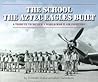The School the Aztec Eagles Built by Dorinda Makana Nalani Nicho...