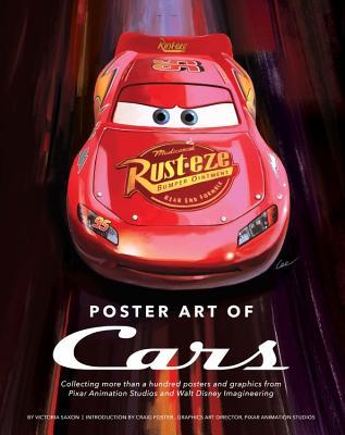 Poster Art of Cars: Collecting more than a hundred posters and graphics from Pixar Animation Studios and Walt Disney Imagineering. (Disney Editions Deluxe (Film))