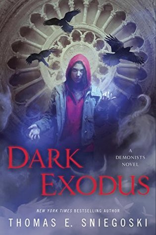 Dark Exodus (Demonist, #2)
