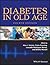 Diabetes in Old Age by Alan J. Sinclair
