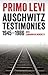 Auschwitz Testimonies: 1945-1986