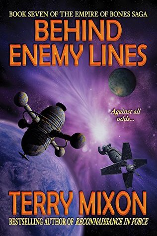 Behind Enemy Lines (Empire of Bones Saga, #7)
