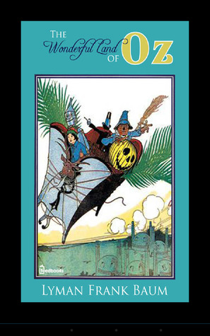 The Marvelous Land of Oz