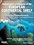Submerged Landscapes of the European Continental Shelf: Quaternary Paleoenvironments