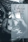L'Angelo Ferito. ...