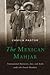 The Mexican Mahjar: Transnational Maronites, Jews, and Arabs under the French Mandate