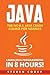 Java: The No B.S. Java Cras...