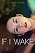 If I Wake