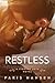Restless (Finding Love)